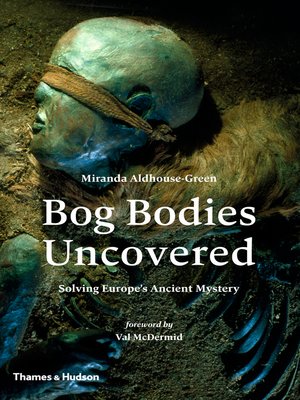 cover image of Bog Bodies Uncovered